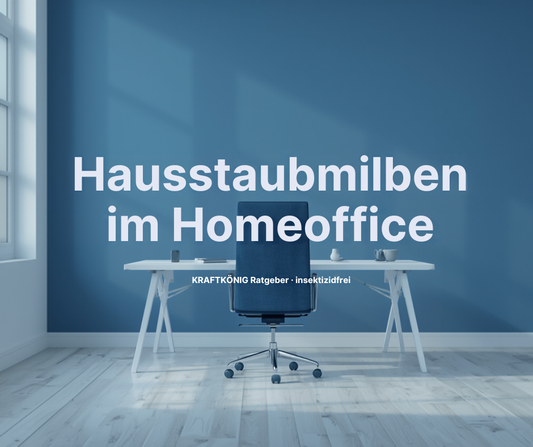 Hausstaubmilben im Homeoffice bekämpfen – Bürostuhl am Schreibtisch
